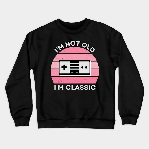 I'm not old, I'm Classic | Game Controller | Retro Hardware | Vintage Sunset | Gamer Girl | '80s '90s Video Gaming Crewneck Sweatshirt by octoplatypusclothing@gmail.com